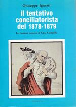 Il tentativo conciliatorista del 1878-1879. Le riunioni romane di Casa Campello