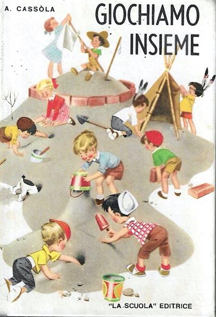 Giochiamo insieme - Alda Cassola - copertina