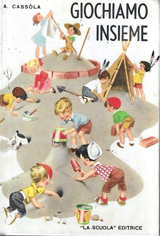 Giochiamo insieme - Alda Cassola - copertina