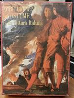 Abbigliamento e costume nella Pittura Italiana: Rinascimento-Barocco-Impero (2 vol. in cofanetto)