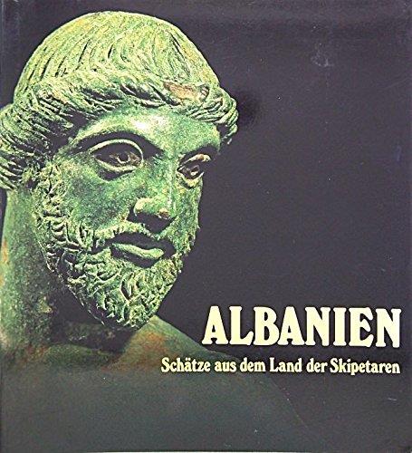 Albanien. Schätze aus dem Land der Skipetaren - copertina