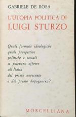 L' utopia politica di Luigi Sturzo