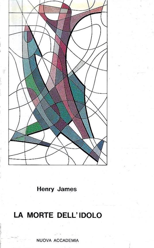 La morte dell'idolo - Henry James - copertina
