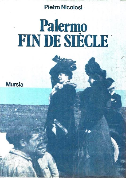 Palermo fin de siècle - Pietro Nicolosi - copertina