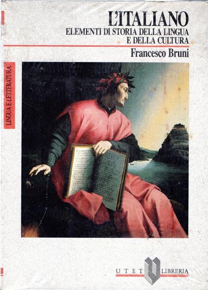 L' Italiano Elementi Storia Lingua E Cultura - Francesco Bruni - copertina