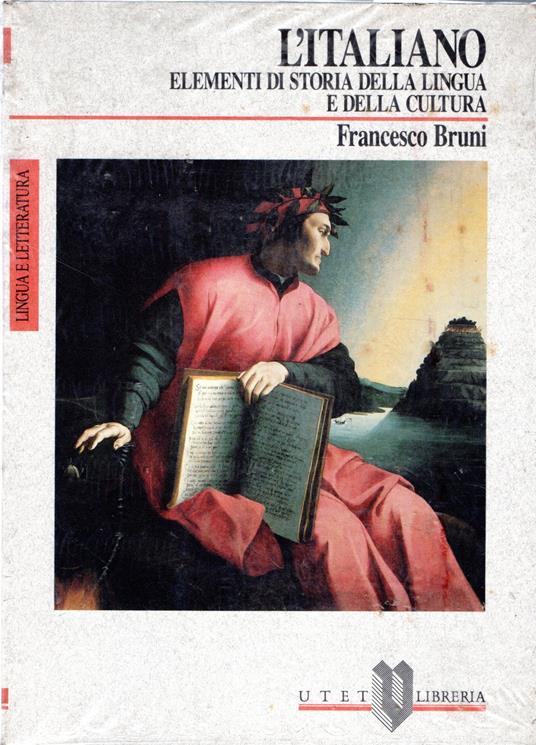 L' Italiano Elementi Storia Lingua E Cultura - Francesco Bruni - copertina