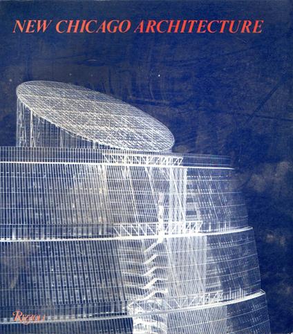 New Chicago Architecture - Charles Jencks - copertina