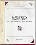 La modernità e la sua genesi. Razionalità, crisi e recupero del logos