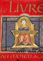 Le Livre au Moyen Age