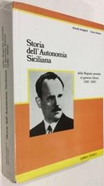 Storia dell'Autonomia siciliana dalla Regione pensata al governo Alessi