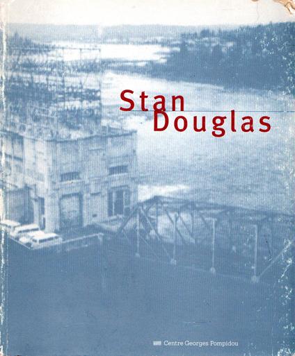 Stan Douglas - copertina
