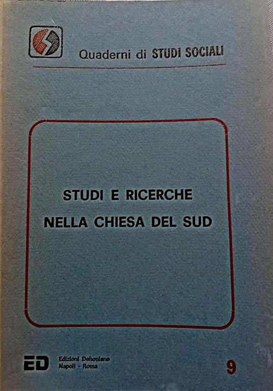 Studi e ricerche nella Chiesa del sud : l'impegno pastorale dopo il convegno di Paola - copertina