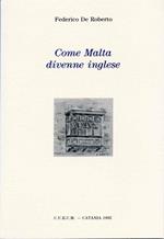 Come Malta divenne inglese