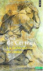 La Faiblesse de croire