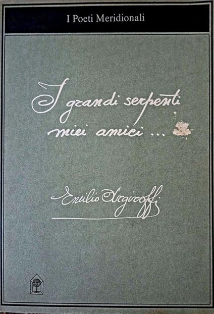 I grandi serpenti amici miei - copertina