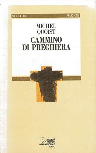 Cammino di preghiera - Michel Quoist - copertina