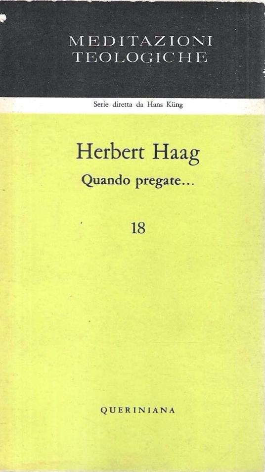 Quando pregate .. - Herbert Haag - copertina