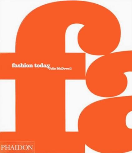 Fashion today. Ediz. illustrata - Colin McDowell - copertina