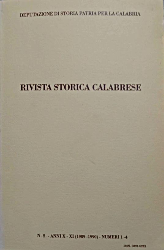 "Rivista storica calabrese" Anni X-XI (1989-1990), mumeri 1-4 - copertina