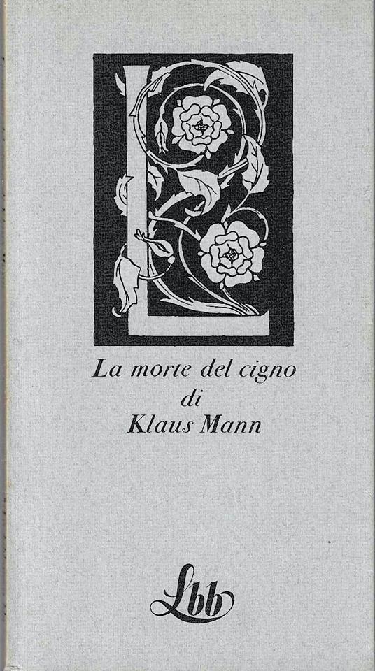 La morte del cigno - Klaus Mann - copertina