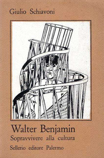 Walter Benjamin. Sopravvivere alla cultura - copertina