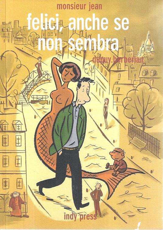 Felici, anche se non sembra. Monsieur Jean - copertina