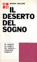Il deserto del sogno