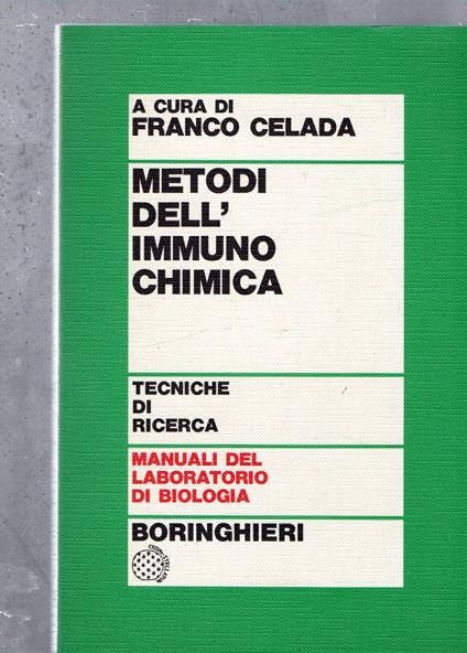 Metodi dell'Immunochimica. Tecniche di ricerca - copertina