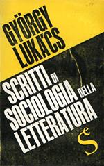 Scritti di sociologia della letteratura