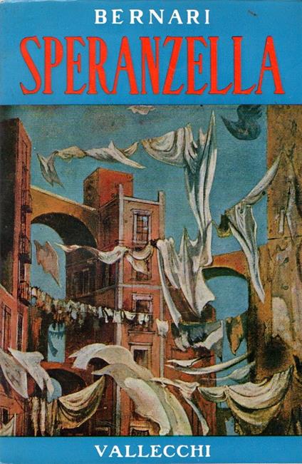 Speranzella - Carlo Bernari - copertina