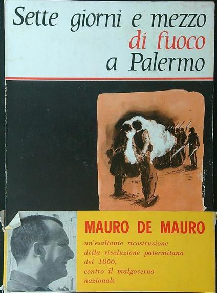 Sette giorni e mezzo di fuoco a Palermo - copertina
