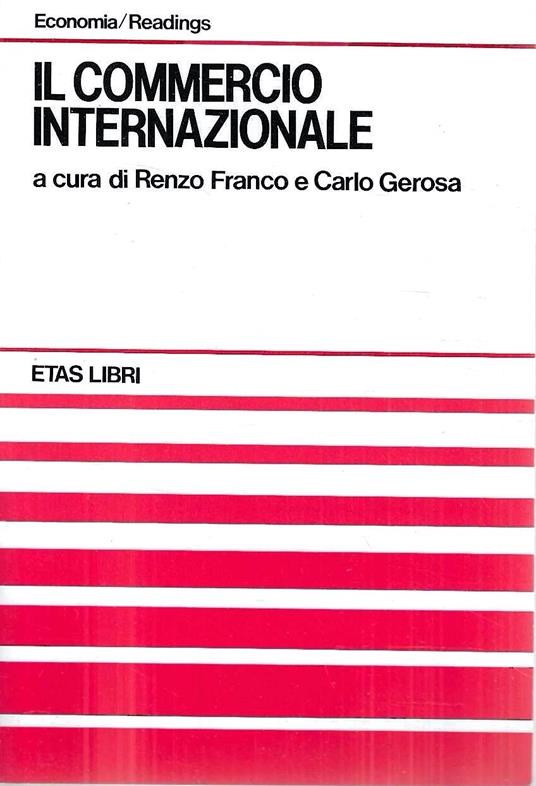 Il commercio internazionale - Renzo Franco - copertina