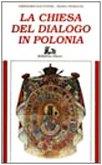 La chiesa del dialogo in Polonia - copertina