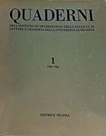Quaderni Dell'Istituto Di Storia Dell'Arte Medievale E Moderna, Facolta' Di Lettere E Filosofia Universita' Di Messina. N. 1 (1985-1986)