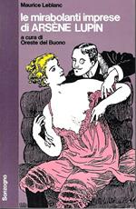 Le mirabolanti imprese di Arsene Lupin