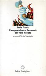 Il corporativismo e l'economia dell'Italia fascista
