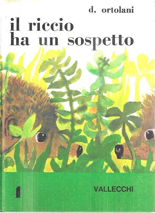 Il riccio ha un sospetto - Dario Ortolani - copertina