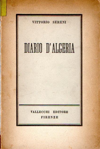 Prima Edizione! Diario d'Algeria - Vittorio Sereni - copertina