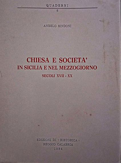 Chiesa e società in Sicilia e nel Mezzogiorno, secoli XVII-XX - copertina