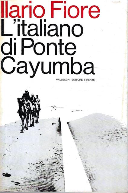 L' italiano di Ponte Cayumba - Ilario Fiore - copertina