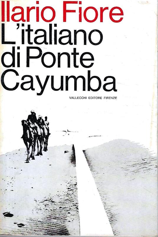 L' italiano di Ponte Cayumba - Ilario Fiore - copertina