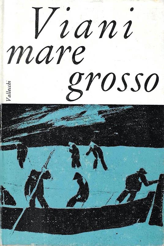Mare grosso - Lorenzo Viani - copertina