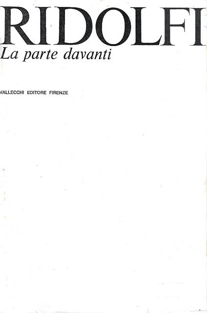 La parte davanti - Roberto Ridolfi - copertina
