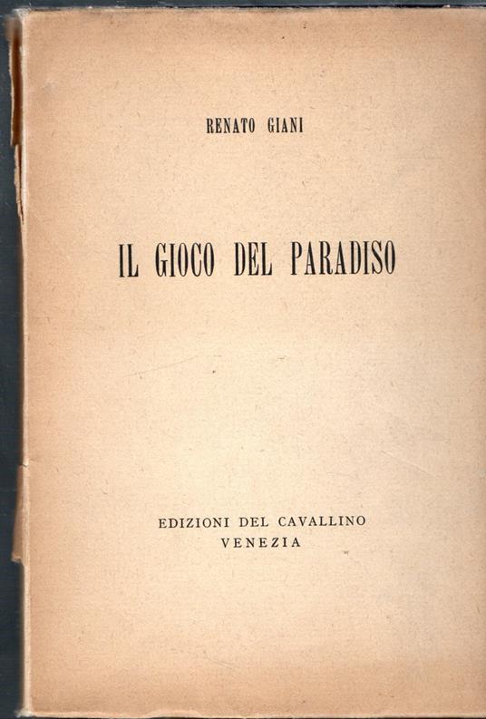 Il gioco del paradiso - Renato Giani - copertina