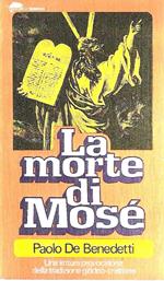 La morte di Mosè e altri esempi