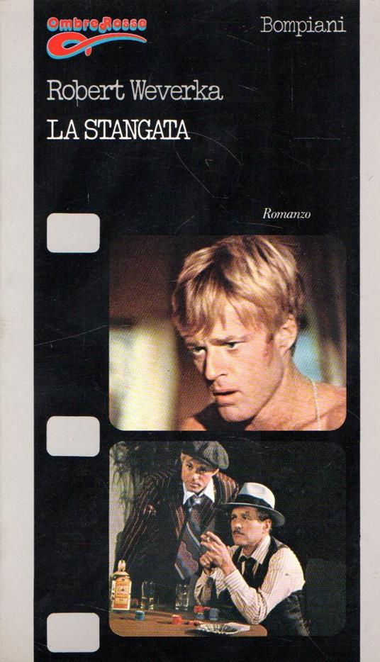 La stangata - Robert Weverka - copertina