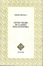 Cento trame di classici dell'economia