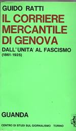 Il Corriere mercantile di Genova dall'Unità al fascismo : (1861-1925)