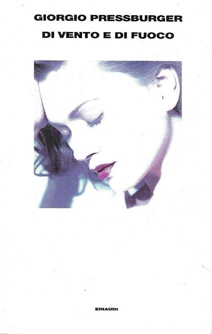 Di vento e di fuoco - Giorgio Pressburger - copertina
