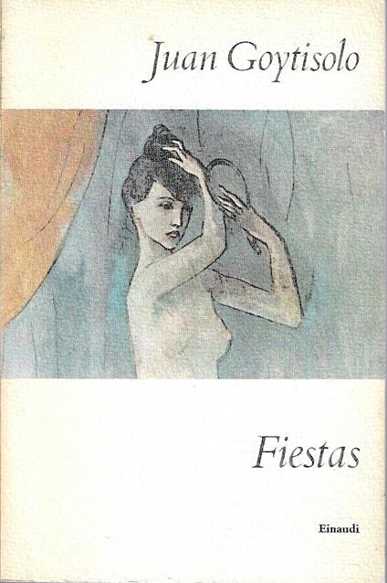 Fiestas - Juan Goytisolo - copertina
